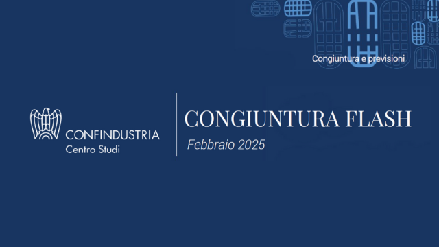Congiuntura Flash febbraio 2025